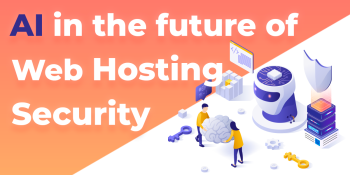AI in the future of Web Hosting Cybersecurity
