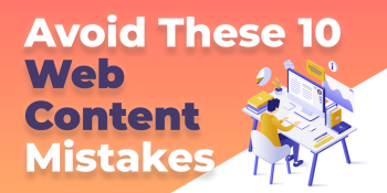 Ten web content mistakes every new business should avoid