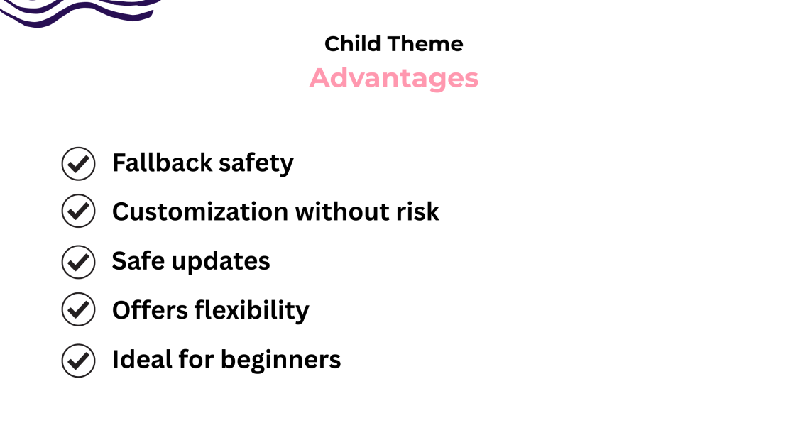 advantages of using a child theme