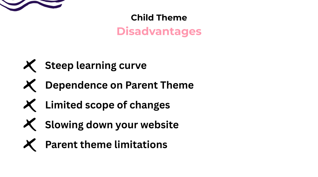 disadvantages of using a child theme
