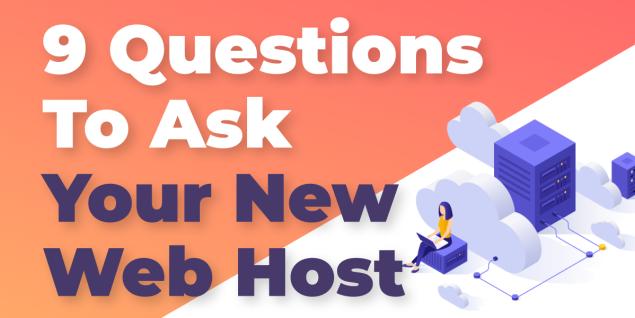 9 questions to ask a hosting provider before signing up