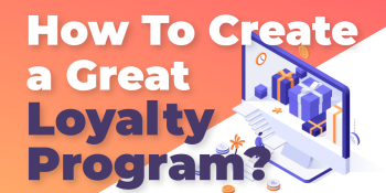 How to build a loyalty program?