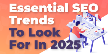 Essential SEO trends to look for in 2025
