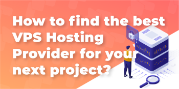 How To Find The Best Fast VPS Hosting Provider