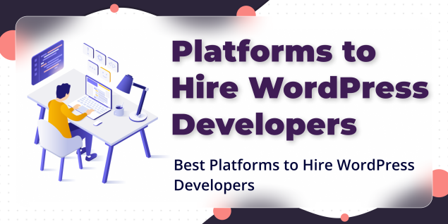 best-platforms-to-hire-wordpress-developer